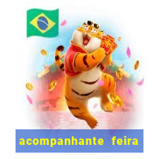 acompanhante feira de santana